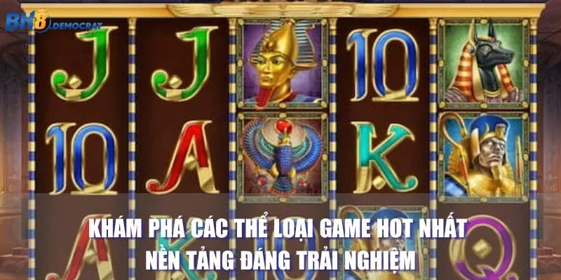 Khám phá các thể loại game hot nhất nền tảng đáng trải nghiệm